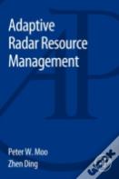Adaptive Radar Resource Management