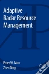 Adaptive Radar Resource Management