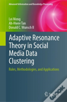 Adaptive Resonance Theory In Social Media Data Clustering