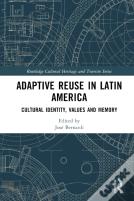 Adaptive Reuse In Latin America