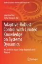 Adaptive-Robust Control With Limited Knowledge On Systems Dynamics - Preview