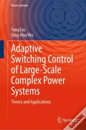 Capa do artigo Adaptive Switching Control Of Large-Scale Complex Power Systems