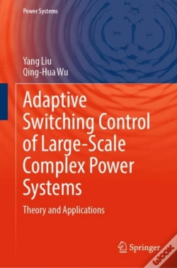 Capa do artigo Adaptive Switching Control Of Large-Scale Complex Power Systems