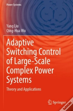 Capa do artigo Adaptive Switching Control Of Large-Scale Complex Power Systems