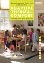 Adaptive Thermal Comfort: Foundations And Analysis - Preview