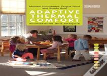 Adaptive Thermal Comfort: Foundations And Analysis