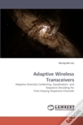 Adaptive Wireless Transceivers