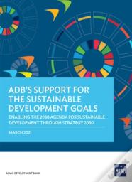 Adb'S Support For The Sustainable Development Goals