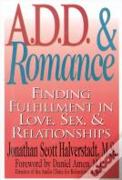 A.D.D. & Romance