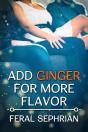 Add Ginger For More Flavor - Preview
