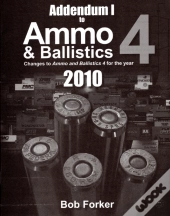 Addendum 1 To Ammo & Ballistics 4 2010, Sc