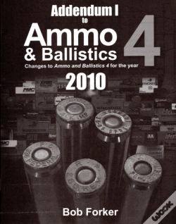 Capa do artigo Addendum 1 To Ammo & Ballistics 4 2010, Sc