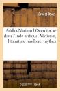 Addha Nari Occultisme Dans Inde Antique - Preview