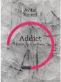 Addict ; Fixions Et Narcotextes - Preview
