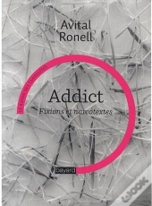 Addict ; Fixions Et Narcotextes