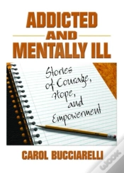 Capa do artigo Addicted And Mentally Ill