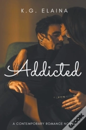 Addicted