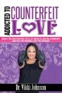 Addicted To Counterfeit Love - Preview