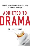 Addicted To Drama