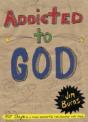 Addicted To God - Preview
