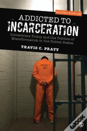 Capa do artigo Addicted To Incarceration