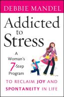 Addicted To Stress