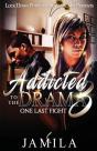 Addicted To The Drama - Preview