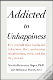 Capa do artigo Addicted To Unhappiness