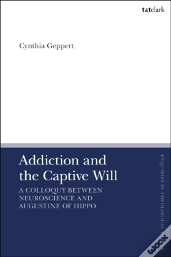 Capa do artigo Addiction And The Captive Will