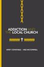 Addiction And The Local Church - Preview