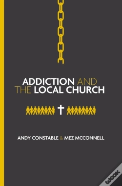 Capa do artigo Addiction And The Local Church