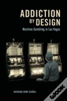 Addiction By Design