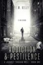Addiction & Pestilence - Preview