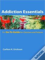 Addiction Essentials