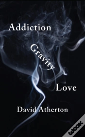 Capa do artigo Addiction, Gravity, Love