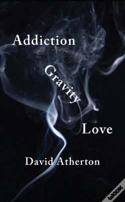 Capa do artigo Addiction, Gravity, Love