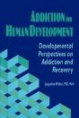 Addiction In Human Development - Preview