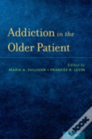 Addiction In The Older Patient