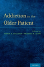 Addiction In The Older Patient - Preview