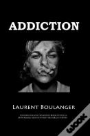 Addiction