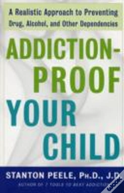Capa do artigo Addiction Proof Your Child