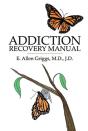 Addiction Recovery Manual - Preview