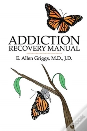 Capa do artigo Addiction Recovery Manual