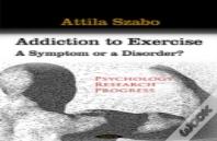 Addiction To Exercise