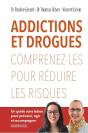 Addictions Et Drogues : Comprenez-Les Pour Réduire Les Risques - Preview