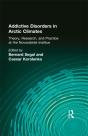 Addictive Disorders In Arctic Climates - Preview