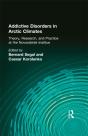 Addictive Disorders In Arctic Climates - Preview