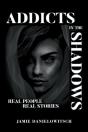 Addicts In The Shadows - Preview