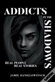 Capa do artigo Addicts In The Shadows
