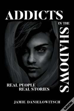 Capa do artigo Addicts In The Shadows